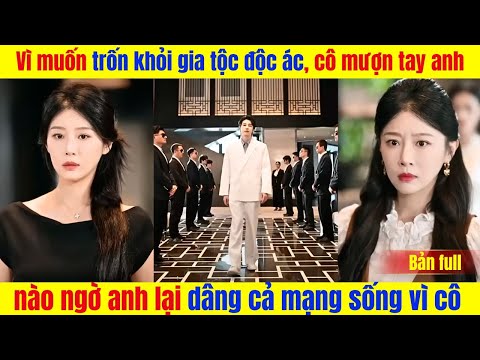 Vì muốn trốn khỏi gia tộc độc ác, cô mượn tay anh – nào ngờ anh lại dâng cả mạng sống vì cô