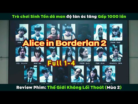 [Review Phim] Trò Chơi Sinh Tồn Khốc Liệt Độ Tàn Ác Tăng Gấp 1000 Lần | Alice in Borderland 2