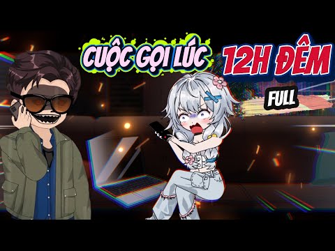 (Full) Cuộc Gọi Lúc 12h Đêm | ChipChip Review