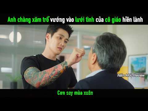 Anh chàng xăm trổ đầy mình vướng vào lưới tình của cô giáo hiền lành