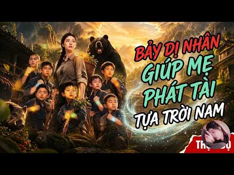 Góa phụ cùng 7 con có dị năng làm giàu trong nạn đói