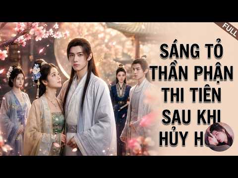 Hủy hôn xong, thân phận thi tiên của ta bị phơi bày