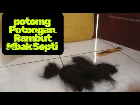 Potong Sedikit demi sedikit Potongan Rambut mbak Septi