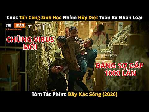 Review phim Cuộc tấn công sinh học nhằm biến toàn bộ nhân loại thành Zombie | Colony 2026