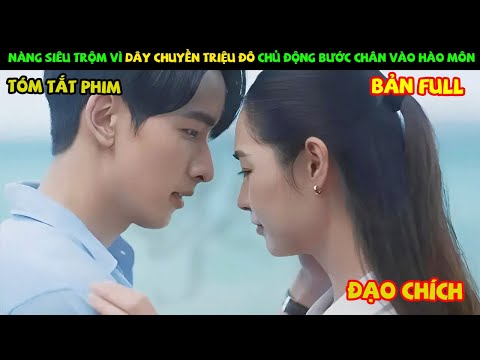 Review Phim Thái Lan: Nàng Siêu Trộm Vì Dây Chuyền Triệu Đô Chủ Động Bước Vào Hào Môn | YUGI REVIEW