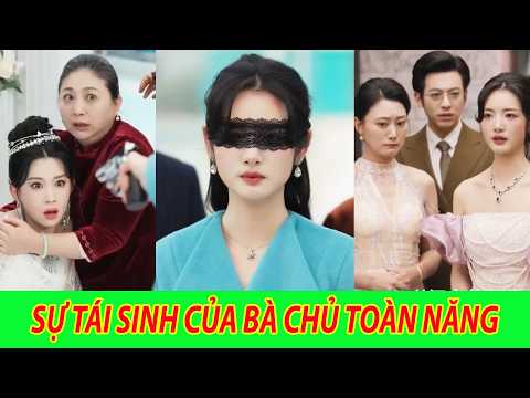 Sự Tái Sinh Của Bà Chủ Toàn Năng - Trọn Bộ