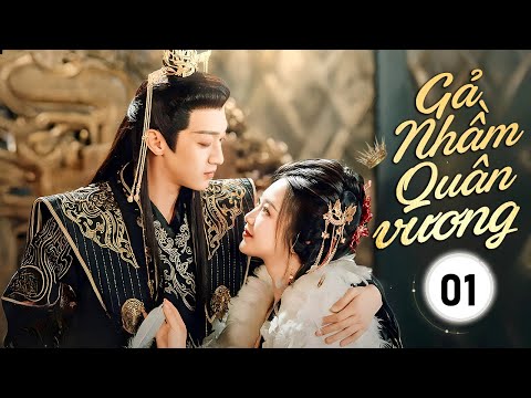 GẢ NHẦM QUÂN VƯƠNG - Tập 01 | Chuyện Tình Ngang Trái Của Cô Gái Xuyên Không Và Bạo Quân Tàn Nhẫn