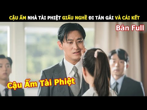 [Review Phim] Cậu Ấm Nhà Tài Phiệt Giấu Nghề Đi Tán Gái Và Cái Kết | Lani Review Phim