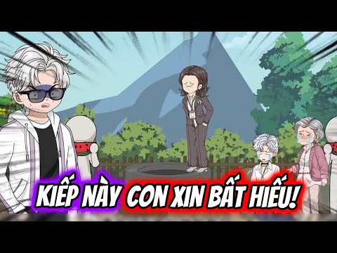(Full) Kiếp Này Con Xin BẤT HIẾU! | TTD Vietsub