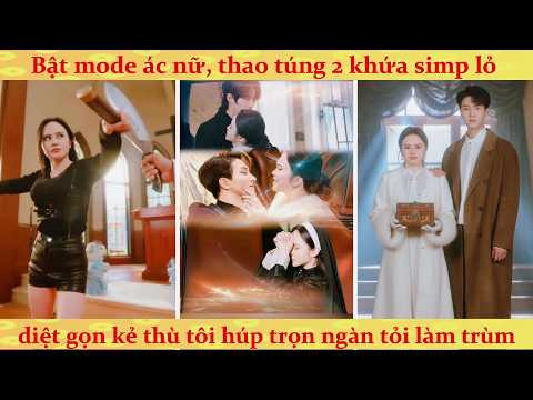 Thiên Kim trở về trả thù bắt trai hư phải quỳ gối