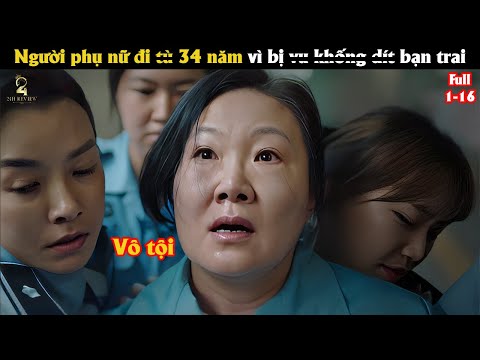 [Review Phim] Người phụ nữ đi t.ù 34 năm vì bị v.u khốn.g dí.t bạn trai