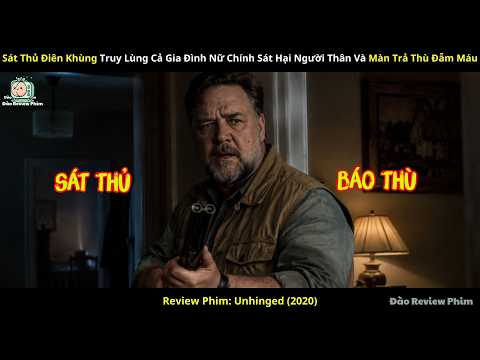 [Review Phim] Sát Thủ Điên Khùng Truy Lùng Sát Hại Cả Gia Đình  Và Màn Trả Thù Đẫm Máu