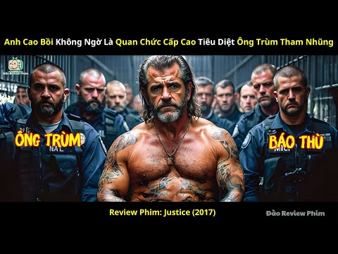 [Review Phim] Anh Cao Bồi Không Ngờ Là Quan Chức Cấp Cao Tiêu Diệt Ông Trùm Tham Nhũng