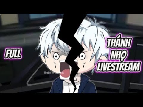 Full | Thánh Nhọ Livestream | Sub Review