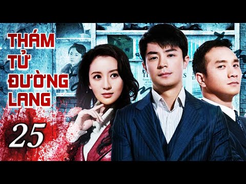 THÁM TỬ ĐƯỜNG LANG - Tập 25 | Phim Bộ Hành Động Phá Án Siêu Hấp Dẫn | SENTV VietNam