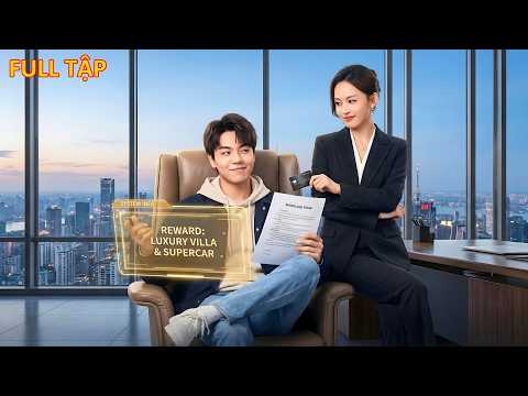 Tên Sinh Viên Nghèo Ký Hợp Đồng Với Nữ Tổng Tài,Kích Hoạt Hệ Thống Ăn Bám Nhận Ngay Biệt Thự Trăm Tỷ