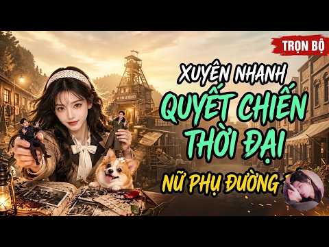 Xuyên nhanh thập niên 70, nữ chính nghịch tập làm giàu