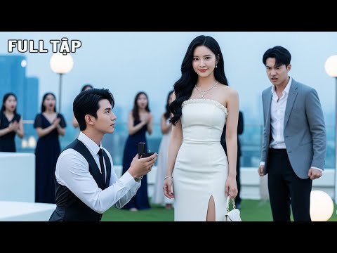 Cô gái bị chồng bỏ rơi trước lễ cưới, ai ngờ Tổng Tài nghìn tỷ quỳ gối cầu hôn cô ngay sau đó