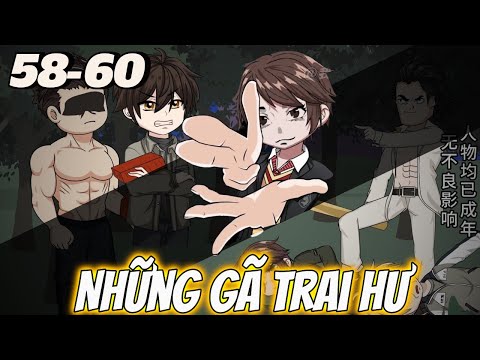 Những Gã Trai Hư: Tôi Đã Thành Đại Ca Trường Học Như Thế Nào | Tập 58 - 60 | Tùng vietsub