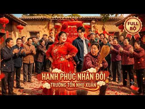 Tưởng lấy phải cô vợ mập vô dụng, nào ngờ cô lại giỏi đến mức này Full trọn bộ