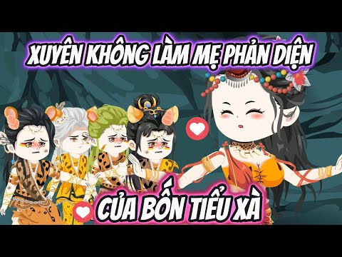 Xuyên Không Làm Mẹ Phản Diện Của Bốn Tiểu Xà Full Version