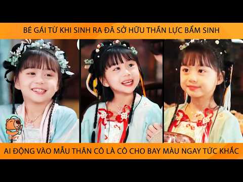 Bé gái có thần lực bảo vệ mẫu thân