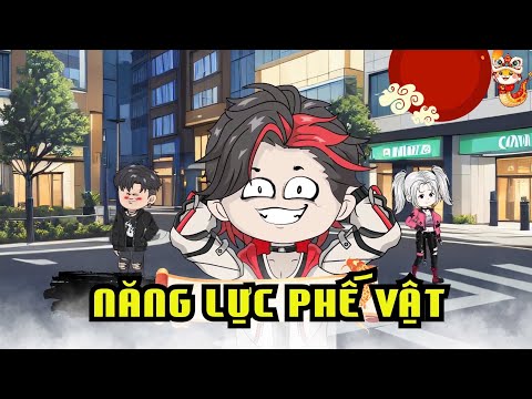 Full (226-231) | Năng Lực Phế Vật - Bạch Tiên Sinh