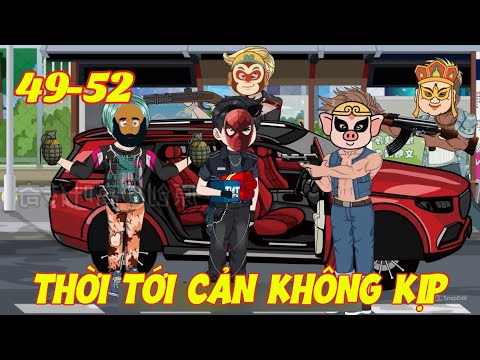 Thời Tới Cản Không Kịp, Tội Phạm Bất Thình Lình Xuất Hiện | 49-52 | Dis VietSub