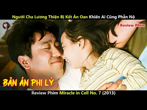 [Review Phim] Người Cha Lương Thiện Bị Kết Án Oan Khiến Ai Cũng Phẫn Nộ
