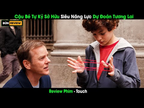 [Review Phim] Cậu Bé Tự Kỷ Có Thể Thấy Trước Tương Lai Khiến Cả Thế Giới Khao Khát