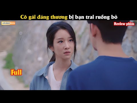 Cô gái đáng thương bị bạn trai ruồng bỏ - Review phim Hàn