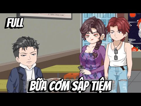 Full | Bữa Cơm Sập Tiệm