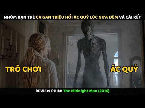 Nhóm Bạn Trẻ Cả Gan Triệu Hồi Ác Quỷ Lúc Nửa Đêm Và Cái Kết | Review Phim