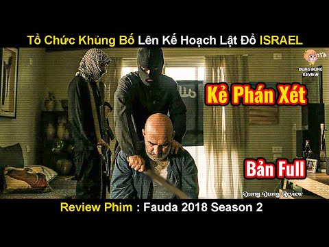Tổ Chức Khủng Bố IS Lên Kế Hoạch Lật Đổ Nhà Nước Israel | Review Phim Hỗn Loạn 2018