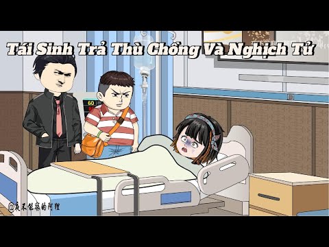 FULL | Tái Sinh Trả Thù Chồng Và Nghịch Tử | NoVietSub