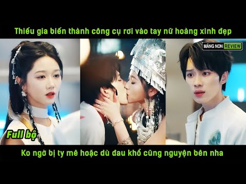 Trở thành công cụ trg tay nữ hoàng cổ trùng k ngờ bị ty mê hoặc dù đau khổ cũng nguyện bên nhau