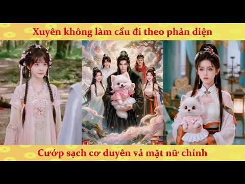 Tiếng lòng P1: Sư Muội Cún Cưng Sư Môn Toàn Là Đại Yêu
