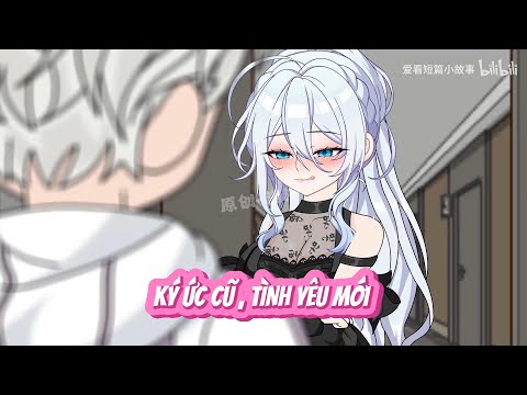 FULL | KÝ ỨC CŨ , TÌNH YÊU MỚI     | NOVIETSUB