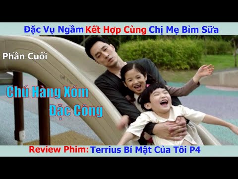 Review Phim: Chị Mẹ Bỉm Sữa Xinh Đẹp và Anh Bảo Mẫu Đặc Công | Tóm Tắt Terrius Bí Mật Của Tôi P4