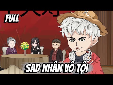 Full | Sad Nhân Vô Tội