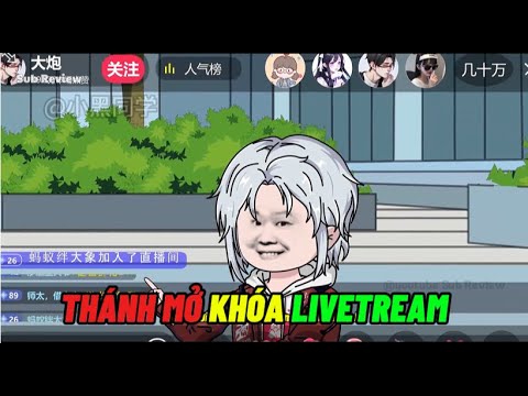 Thánh Mở Khóa LIVETREAM | Sub Review