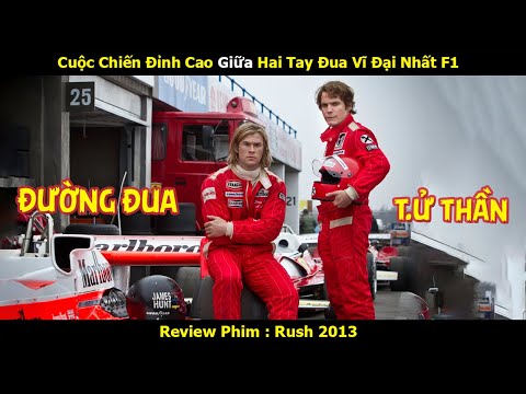 [Review Phim] Cuộc Chiến Đỉnh Cao Giữa Hai Tay Đua Vĩ Đại Nhất F1