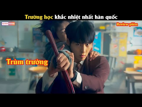 Trường học khắc nhiệt chỉ dành cho các ông trùm - Review phim Hàn