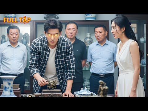 Anh Công Nhân Nghèo Thức Tỉnh Đôi Mắt Thần, Thành Triệu Phú Chỉ Sau Nửa Ngày Dạo Chợ Đồ Cổ