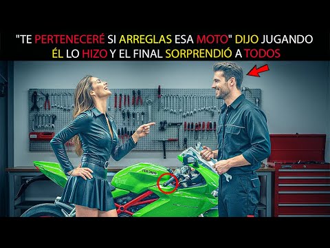 "TE PERTENECERÉ SI ARREGLAS ESA MOTO" DIJO JUGANDO... ÉL LO HIZO Y EL FINAL SORPRENDIÓ A TODOS...
