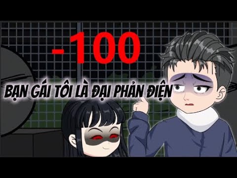 Bạn Gái Tôi Là Đại Phản Diện | Lê Tính
