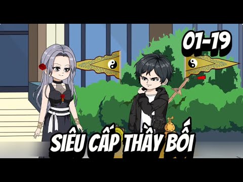 Full (01-19) Siêu Cấp Thầy Bói | Sub Review