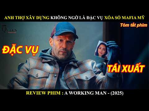 [Review Phim] Anh Thợ Xây Dựng Không Ngờ Là Đặc Vụ Xóa Sổ Băng Mafia Nga