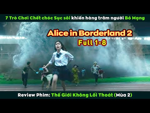 [Review Phim] ALICE IN BORDERLAND SEASON 2 Full 1-8 | Netflix, Kento Yamazaki