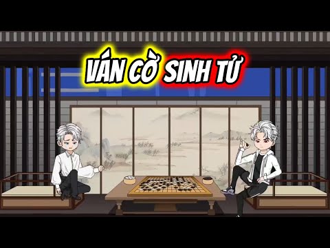 (Full) Ván Cờ Sinh Tử | TTD Vietsub
